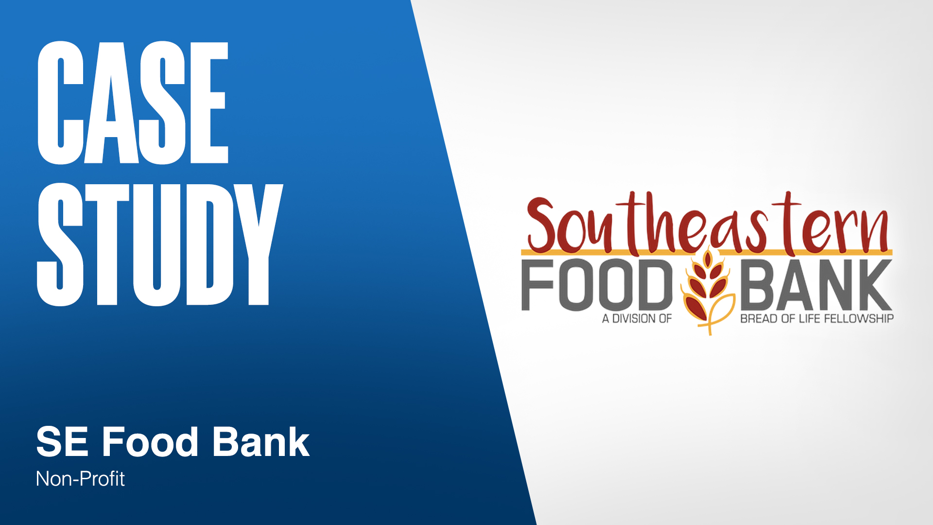 Case Study - South Eastern Food Bank 2